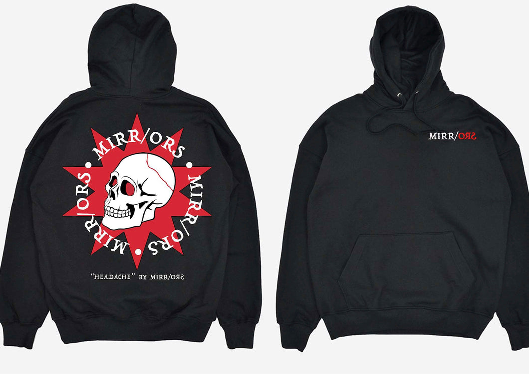 Mirrors “Headache” Hoodie